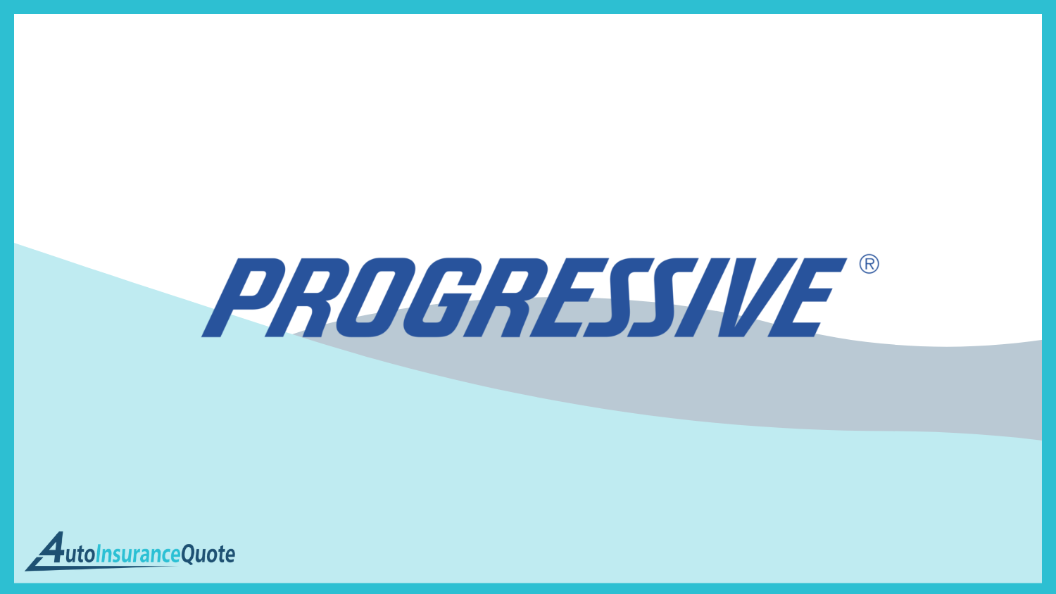 Progressive: Cheap Auto Insurance for 16-Year-Olds
