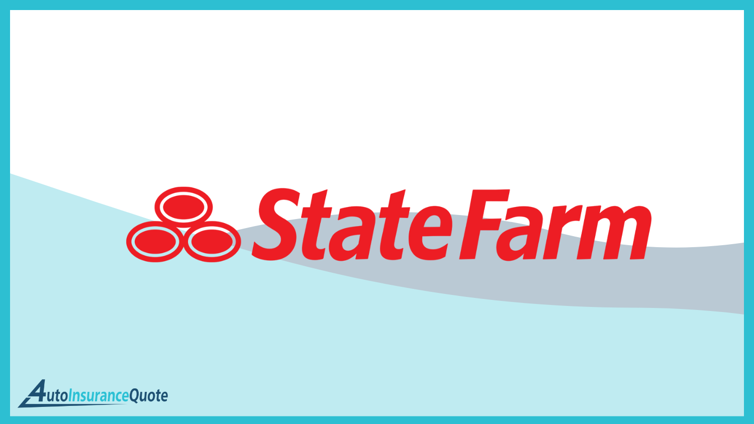 State Farm: Cheap Auto Insurance for 16-Year-Olds