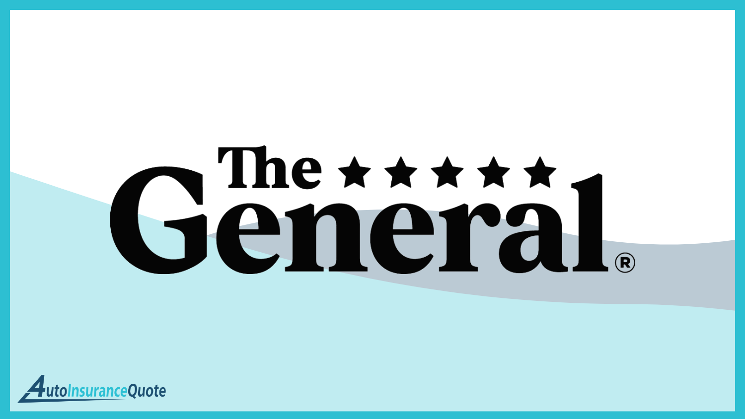 The General: Best Auto Insurance for Non-US Citizens